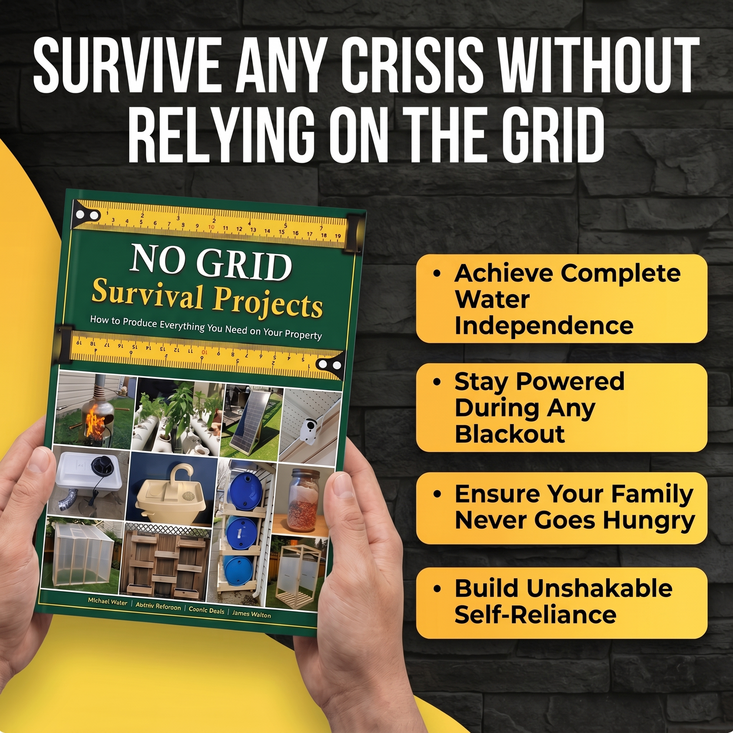 NO GRID Survival Projects: How to Produce Everything You Need on Your Property