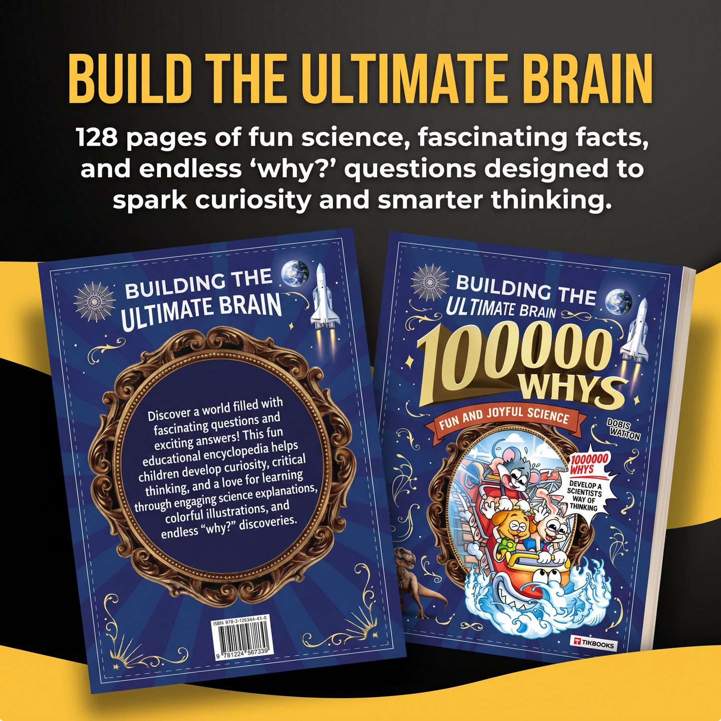 100,000 Whys: The Ultimate Brain-Building Book