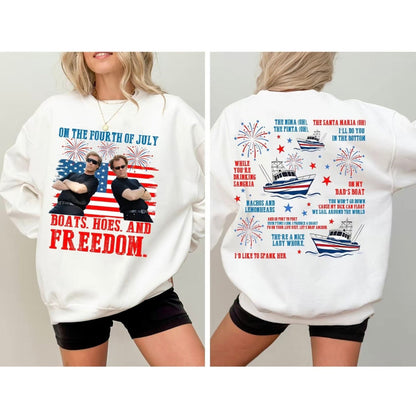 Boats Hoes And Freedom 4th Of July Parody Step Brothers T-Shirt/Sweatshirt/Hoodie