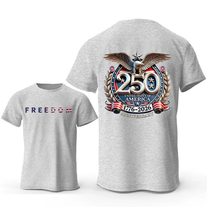 🇺🇸 250th Anniversary Patriotic Freedom T-Shirt