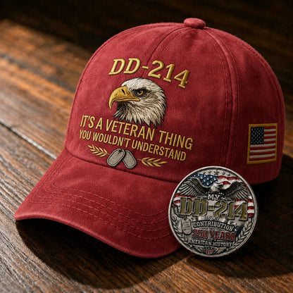 DD-214 Veteran 3D Embroidered Cap - "IT'S A VETERAN THING YOU WOULDN'T UNDERSTAND" 🎁 Free Honor Coin With Every Cap Purchase